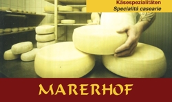 Käsespezialitäten Marerhof